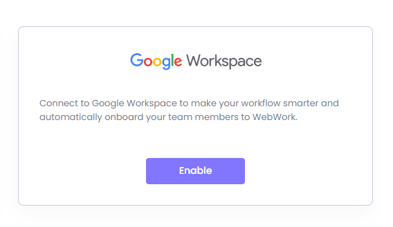 Enable Google Workspace Inegration with WebWork Time Tracker