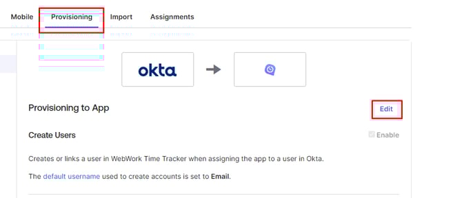 The Provisioning tab of the WebWork app in Okta showing one available setting