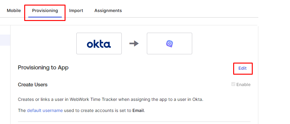 The Provisioning tab of the WebWork app in Okta showing one available setting