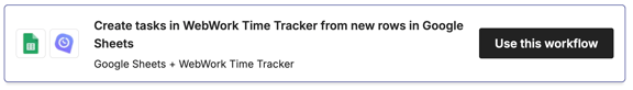 Integrate WebWork with Google Sheets with a Zapier workflow